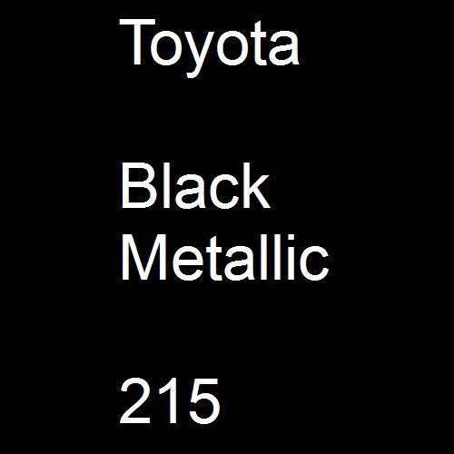 Toyota, Black Metallic, 215.